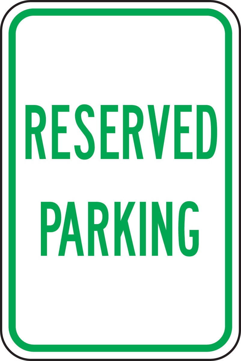Traffic Sign: Reserved Parking