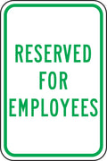 Traffic Sign: Reserved For Employees