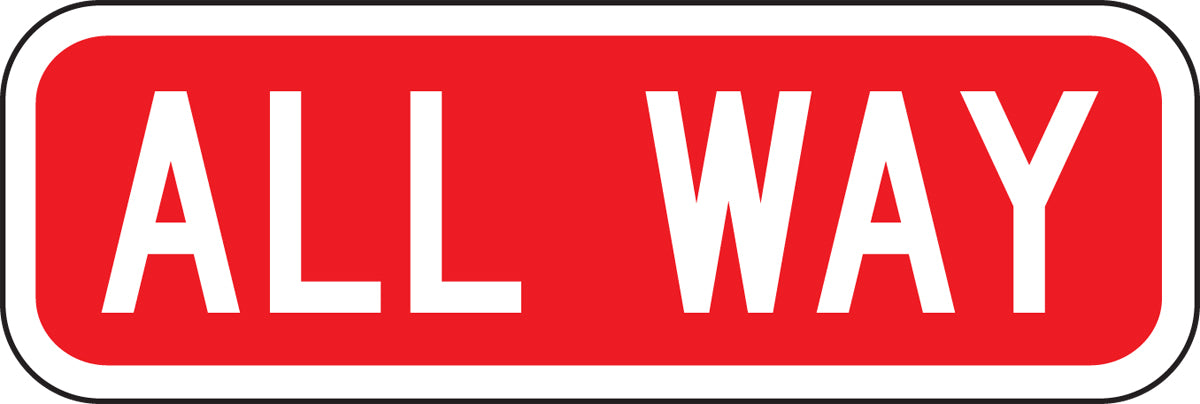 Stop Sign Plaque: All Way