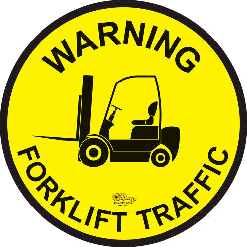 Mighty Line 24in Circle Floor Sign, Warning Forklift Traffic, Yellow