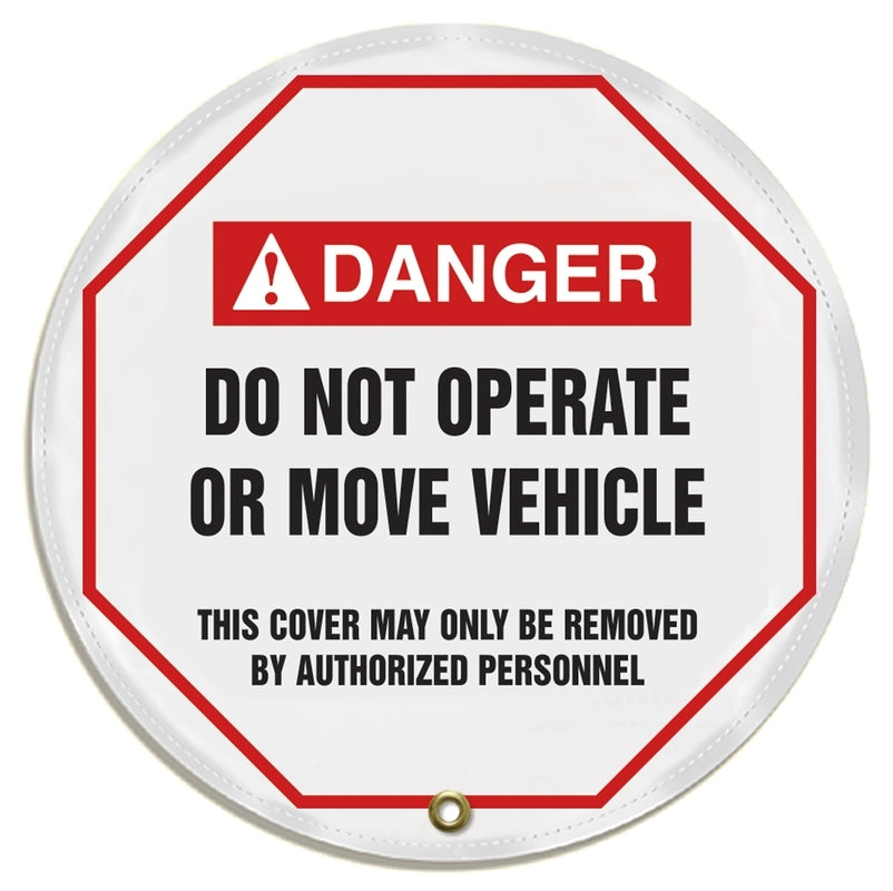ANSI Danger Steering Wheel Cover: Do Not Operate Or Move Vehicle