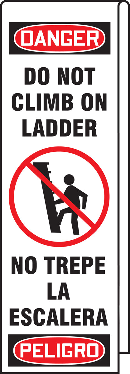Bilingual Ladder Shield OSHA Danger Wrap: Do Not Climb On Ladder