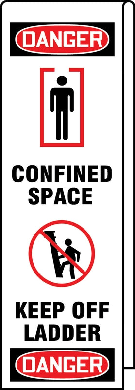 Ladder Shield OSHA Danger Wrap: Confined Space, Keep Off Ladder
