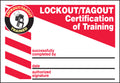 Lockout/Tagout Label: Certification Of Training