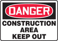 OSHA Danger Safety Sign: Construction Area - Keep Out