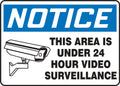 AccuformNMC OSHA Notice: 24-Hour Video Surveillance Safety Sign