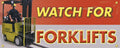 Mesh Banner: Watch For Forklifts