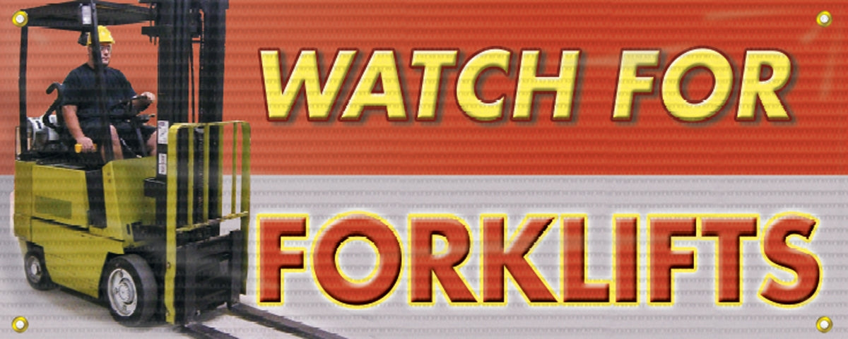 Mesh Banner: Watch For Forklifts