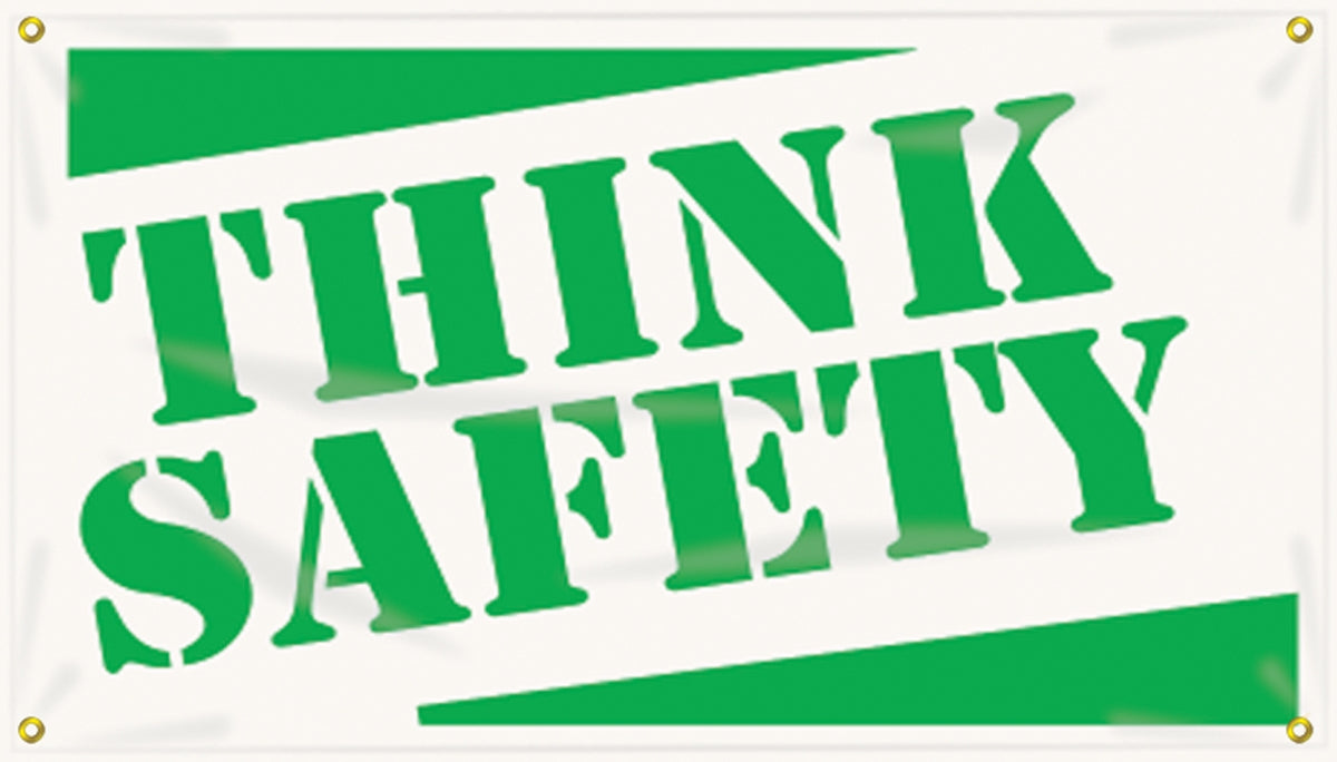 Safety Banner: Think Safety