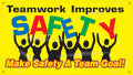 Safety Banner: Teamwork Improves Safety