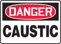 OSHA Danger Safety Sign: Caustic