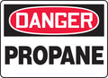 OSHA Danger Safety Sign: Propane