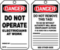 OSHA Danger Safety Tag: Do Not Operate, Electricians At Work