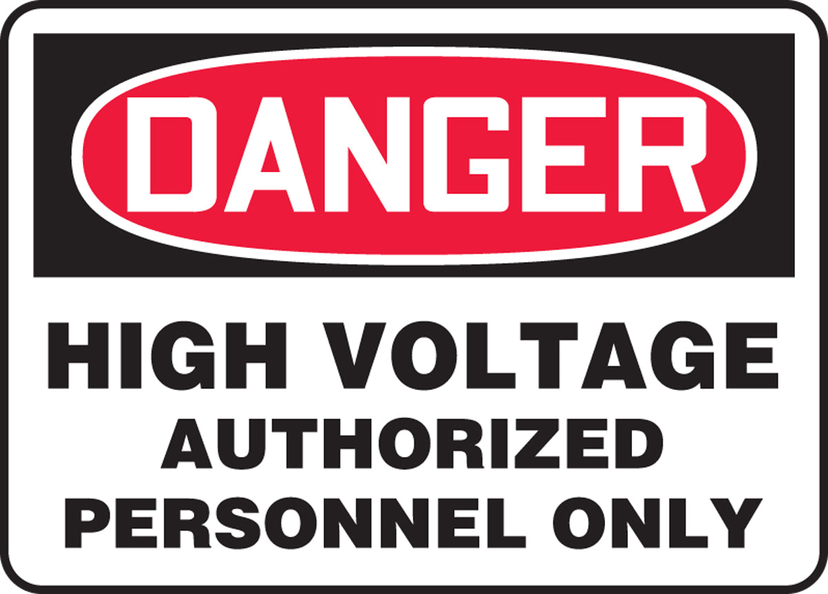 OSHA Danger Safety Sign: High Voltage - Authorized Personnel Only