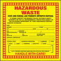Hazardous Waste Label: Hazardous Waste (Chemical Properties)
