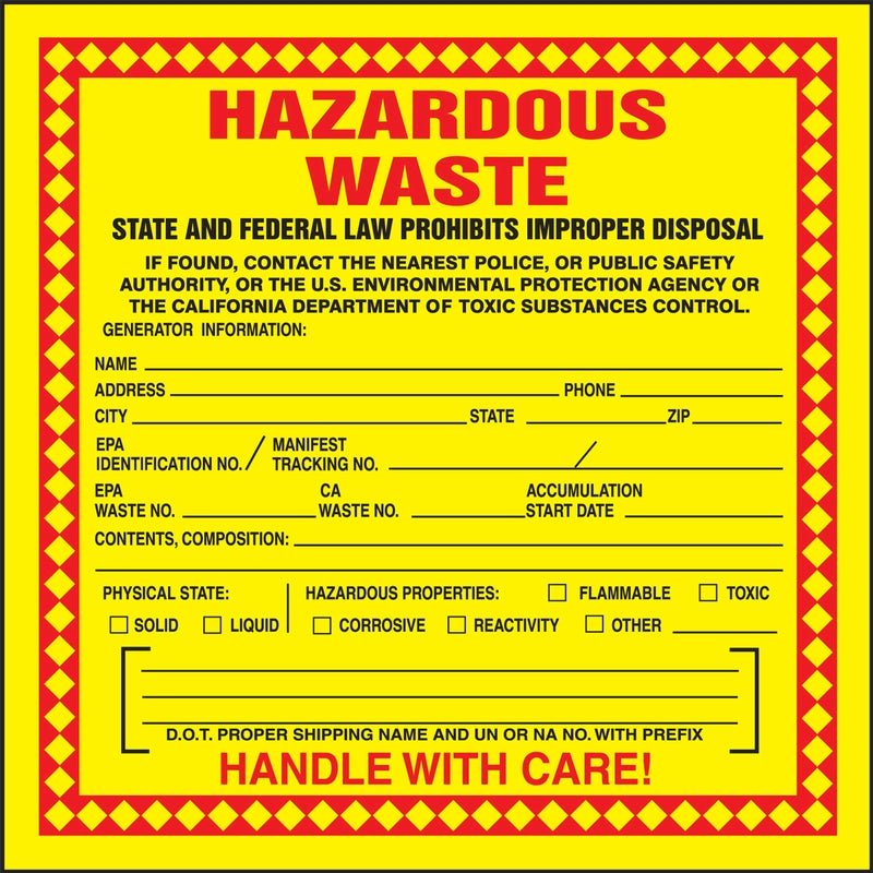 Hazardous Waste Label: Hazardous Waste (Chemical Properties)