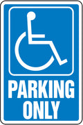 Safety Sign: Handicapped Parking Only (Wheelchair Graphic)