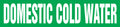 Roll Form Pipe Marker: Domestic Cold Water