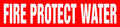 Roll Tape Pipe Marker: Fire Protection Water