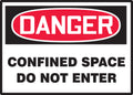 OSHA Danger Safety Labels: Confined Space - Do Not Enter