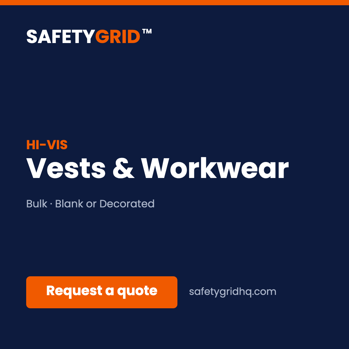 SafetyGrid hi vis vests and workwear, request a quote