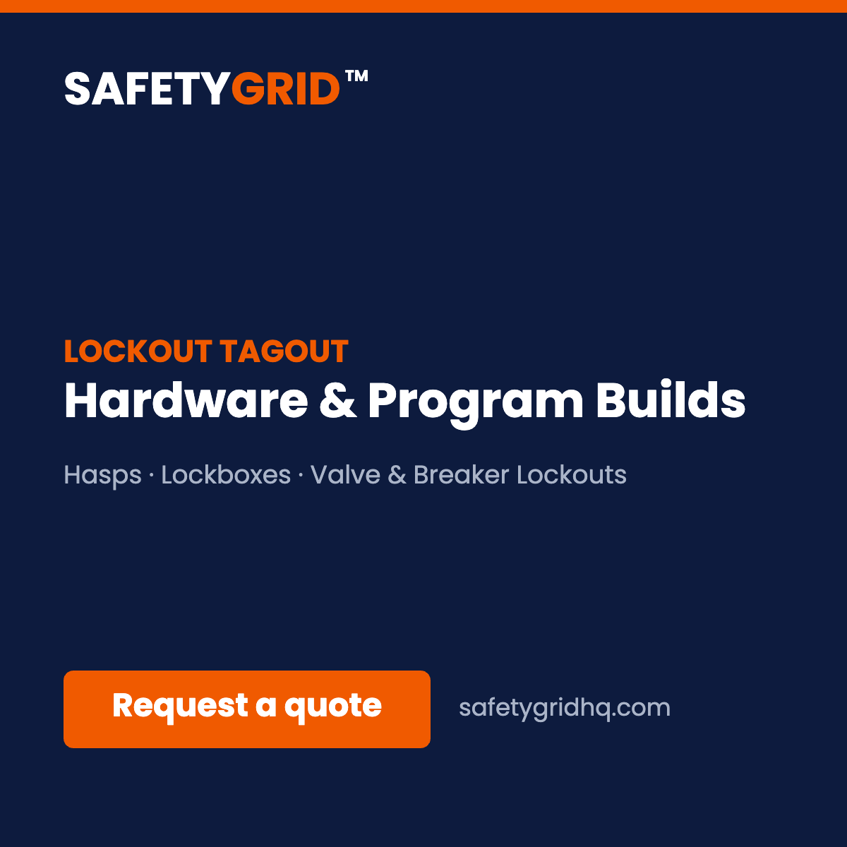 SafetyGrid lockout tagout hardware and program builds, request a quote